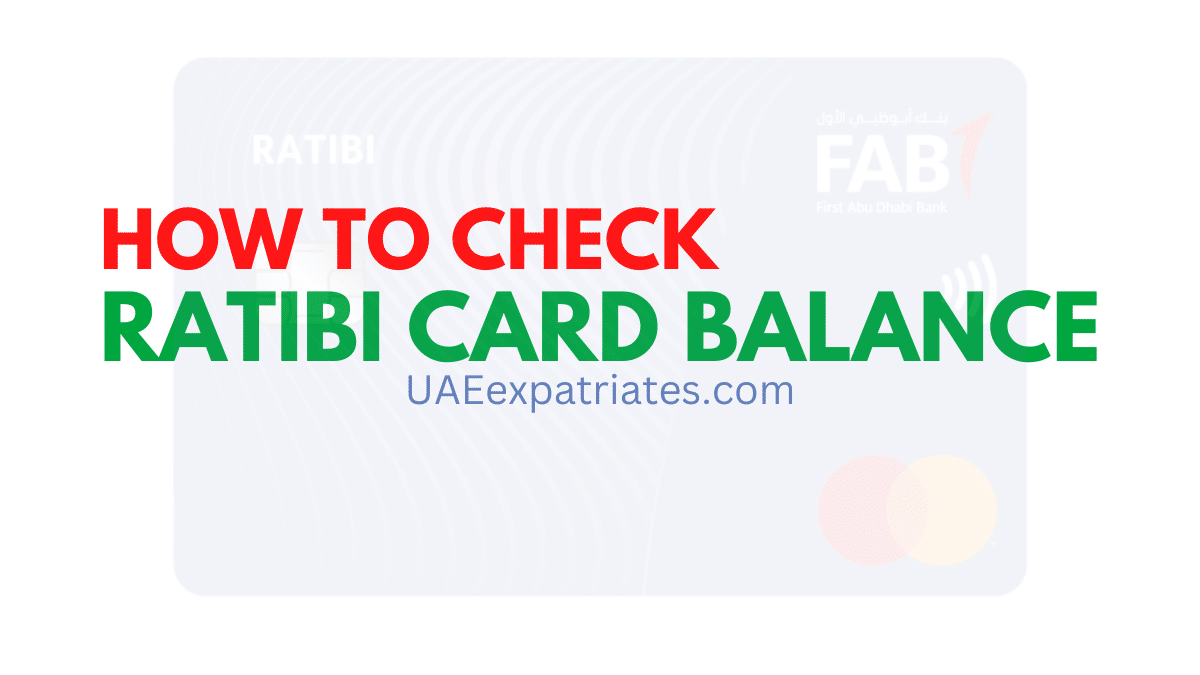 How to Check FAB Ratibi Card Balance Online UAE Expatriates
