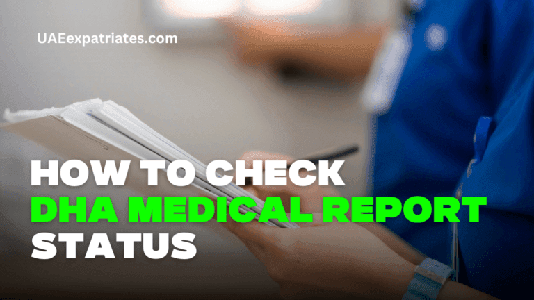 DHA Medical Report Status