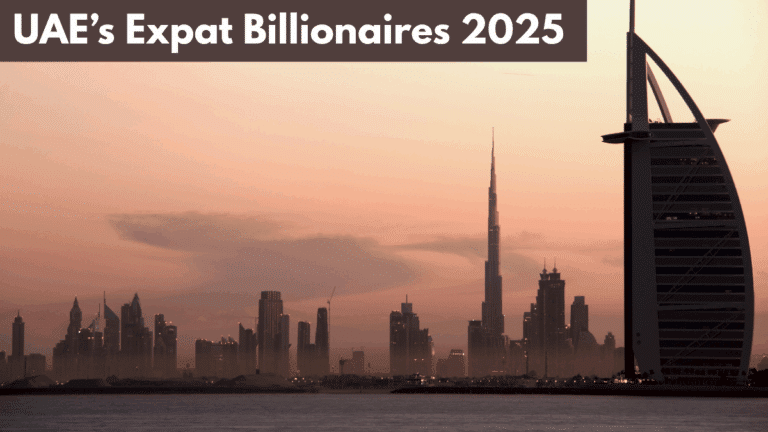 UAE’s Expat Billionaires 2025